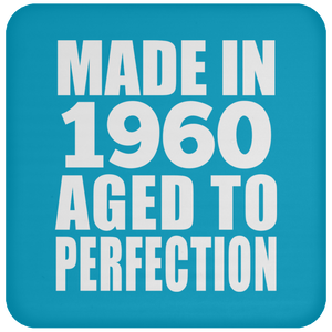 64th Birthday Made In 1960 Aged to Perfection - Drink Coaster