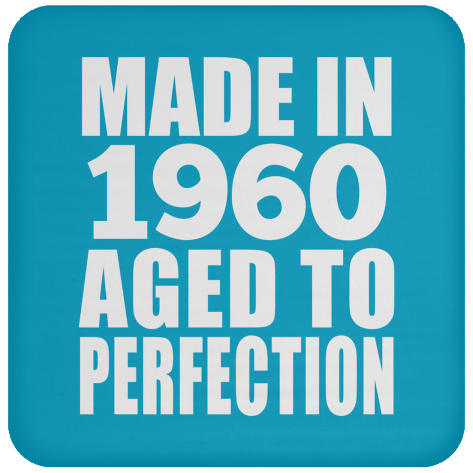 64th Birthday Made In 1960 Aged to Perfection - Drink Coaster