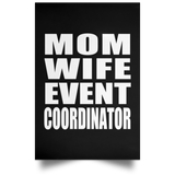 Mom Wife Event Coordinator - Poster Portrait
