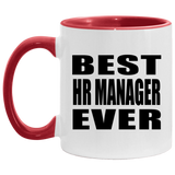 Best HR Manager Ever - 11oz Accent Mug Red