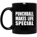 Punchball Makes Life Special - 11oz Coffee Mug Black