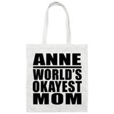 Anne World's Okayest Mom - Tote Bag White