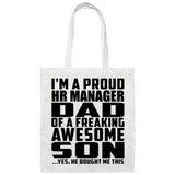 Proud HR Manager Dad Of Awesome Son - Tote Bag White