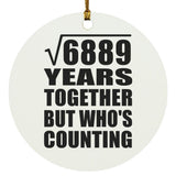 83rd Anniversary Square Root of 6889 Years Who's Counting - Circle Ornament