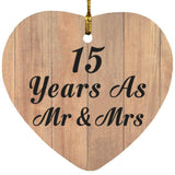 15 Years As Mr & Mrs - Heart Ornament C