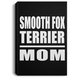 Smooth Fox Terrier Mom - Canvas Portrait