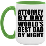 Attorney By Day World's Best Dad By Night - 15oz Accent Mug Green