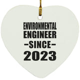 Environmental Engineer Since 2023 - Heart Ornament