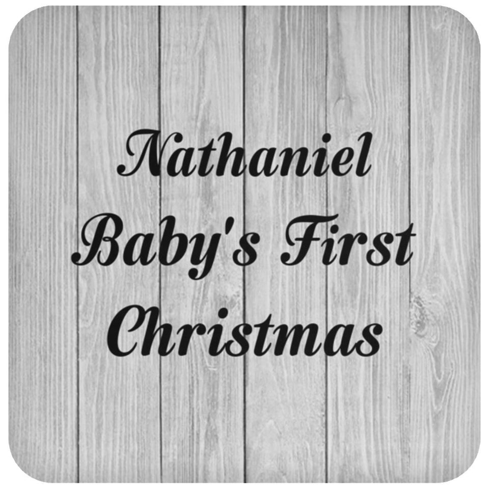 Nathaniel Baby's First Christmas - Drink Coaster F