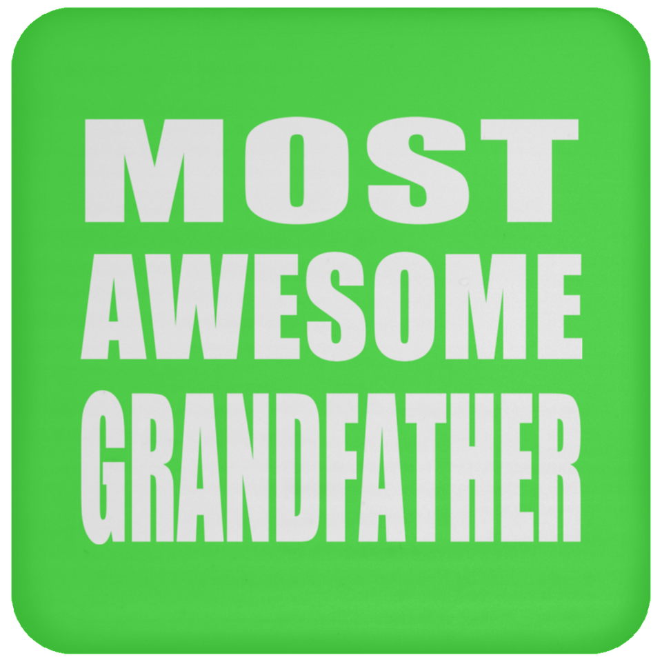 Most Awesome Grandfather - Drink Coaster