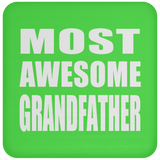 Most Awesome Grandfather - Drink Coaster