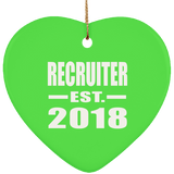 Recruiter Established EST. 2018 - Heart Ornament