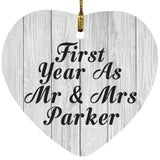 First Year As Mr & Mrs Parker - Heart Ornament F