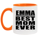 Emma Best Mom Ever - 11oz Accent Mug Orange