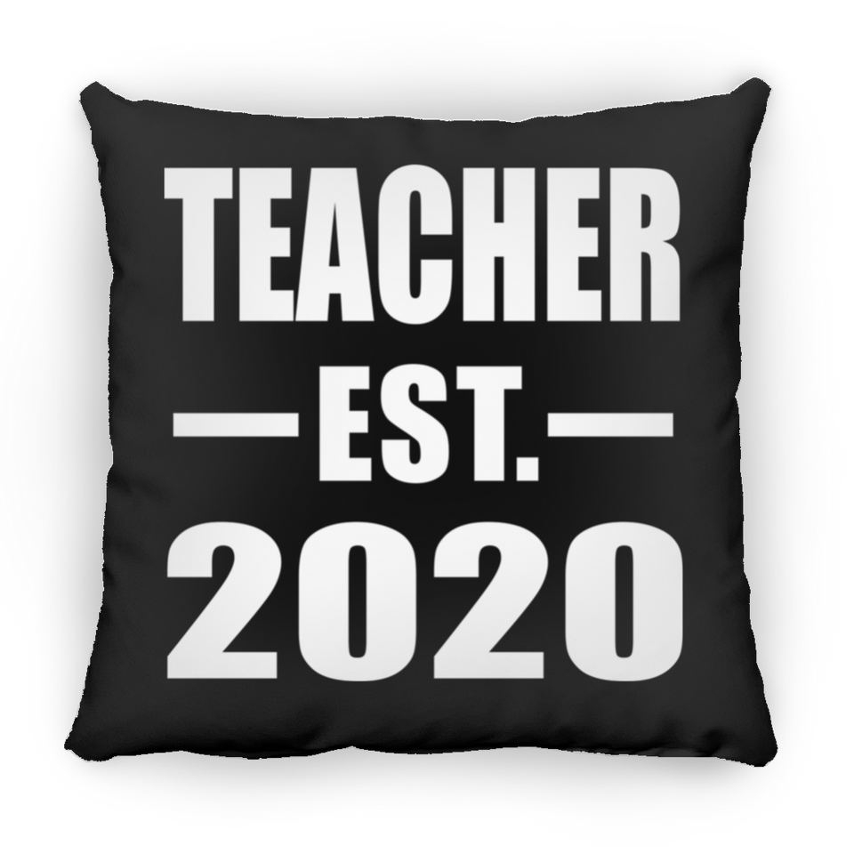 Teacher Established EST. 2020 - Throw Pillow Black