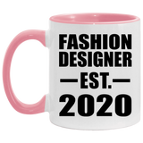 Fashion Designer Established EST. 2020 - 11oz Accent Mug Pink