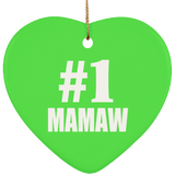 Number One #1 Mamaw - Heart Ornament