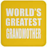 World's Greatest Grandmother - Drink Coaster