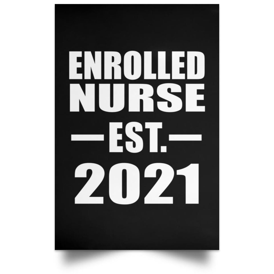 Enrolled Nurse Established EST. 2021 - Poster Portrait