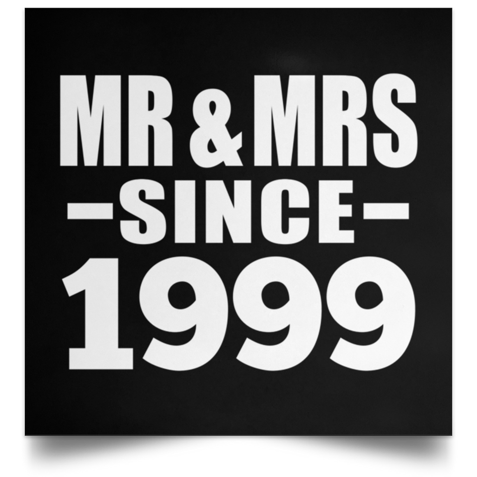 25th Anniversary Mr & Mrs Since 1999 - Poster Square