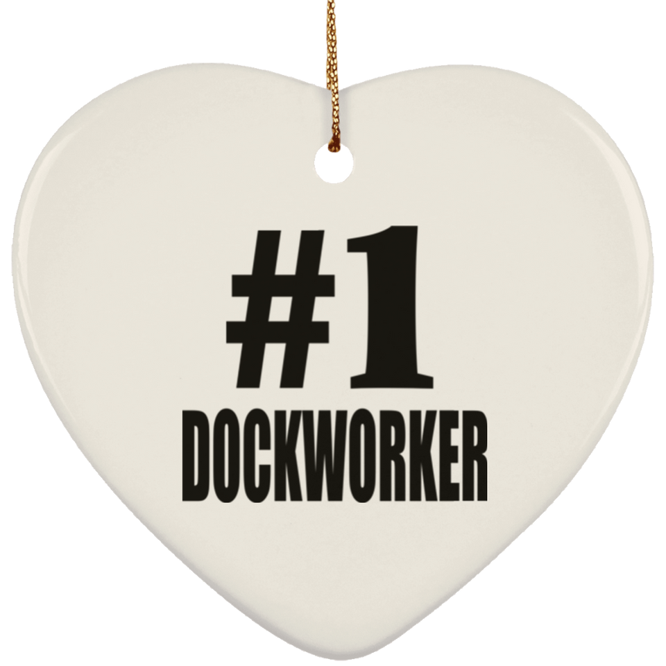 Number One #1 Dockworker - Heart Ornament