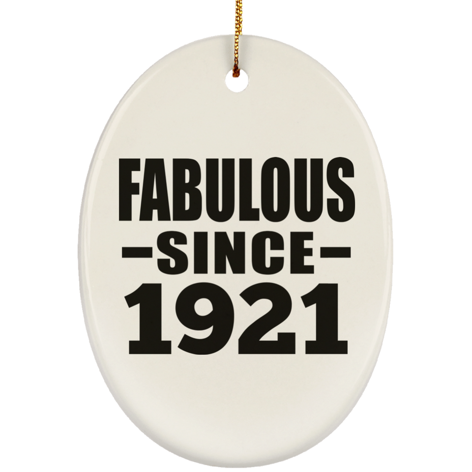 103rd Birthday Fabulous Since 1921 - Oval Ornament