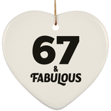 67th Birthday 67 & Fabulous - Heart Ornament