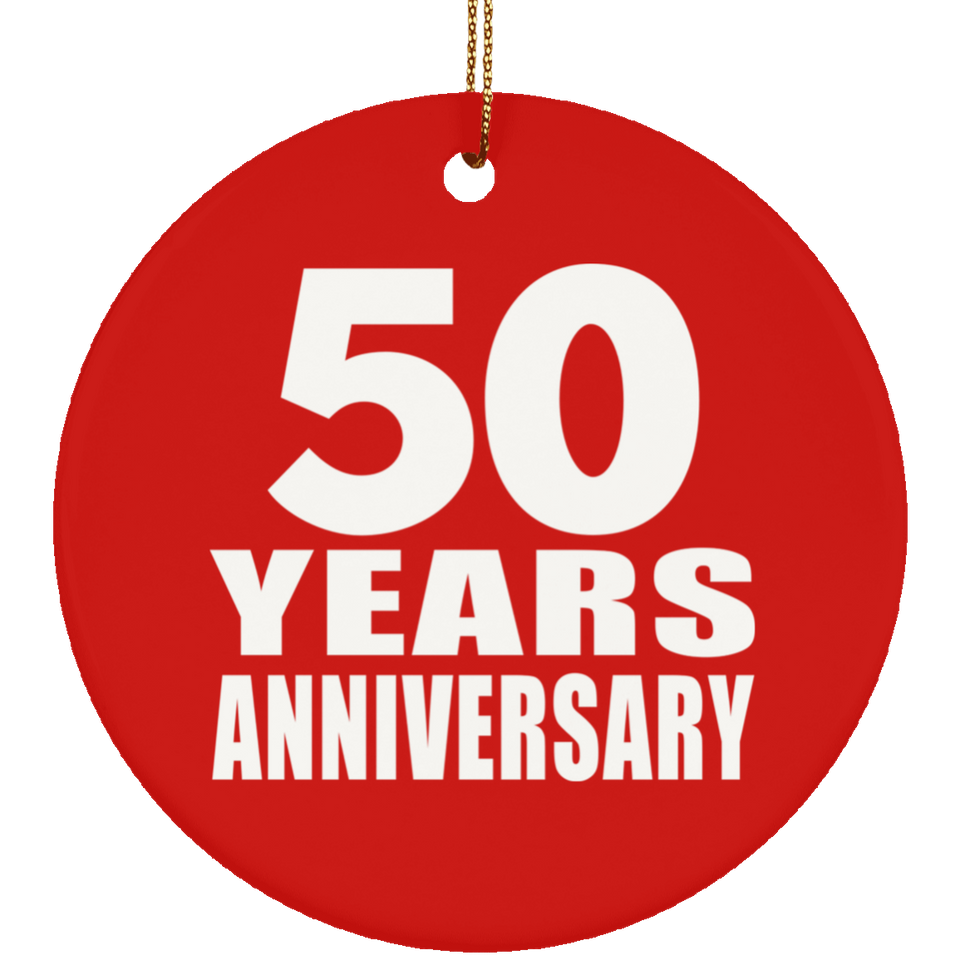 50th Anniversary 50 Years Anniversary - Circle Ornament