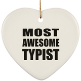 Most Awesome Typist - Heart Ornament