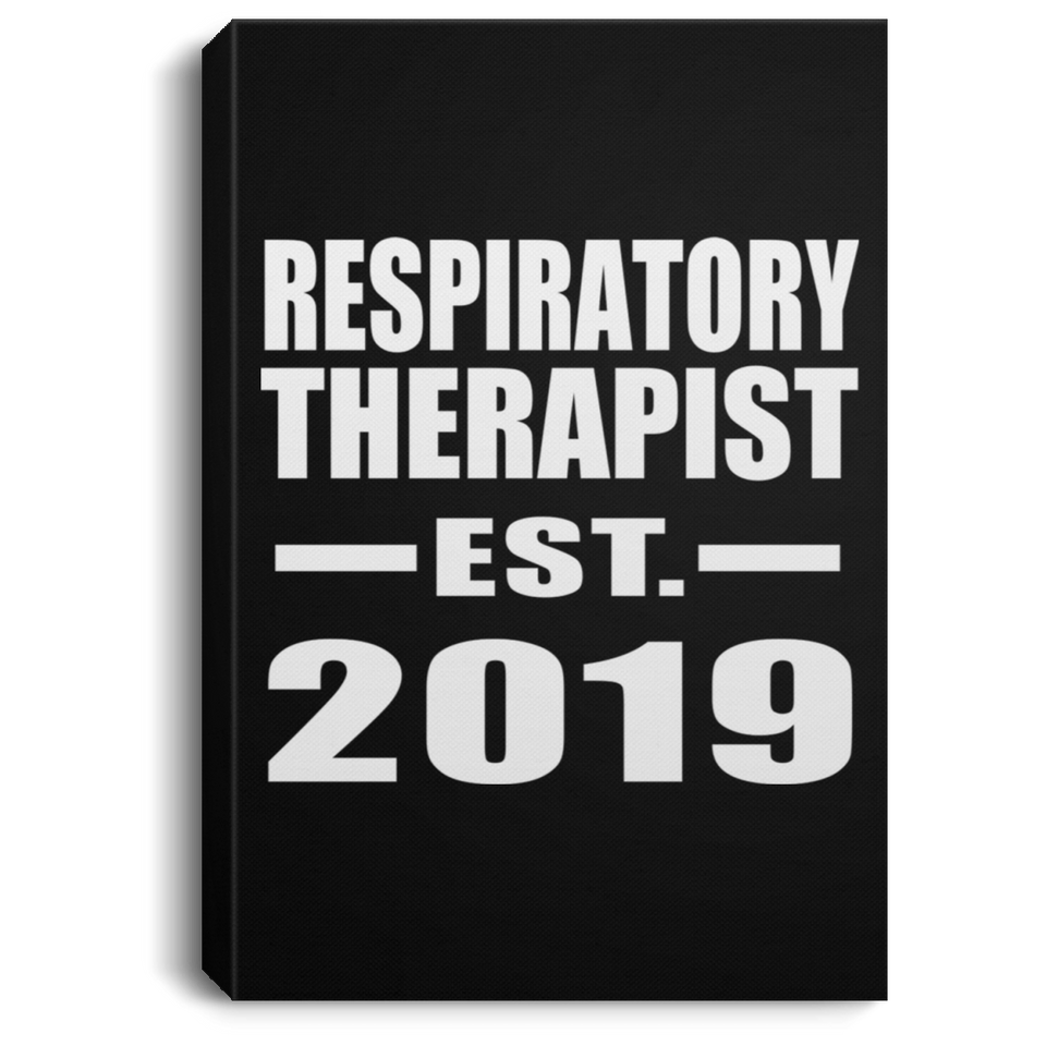 Respiratory Therapist Established EST. 2019 - Canvas Portrait