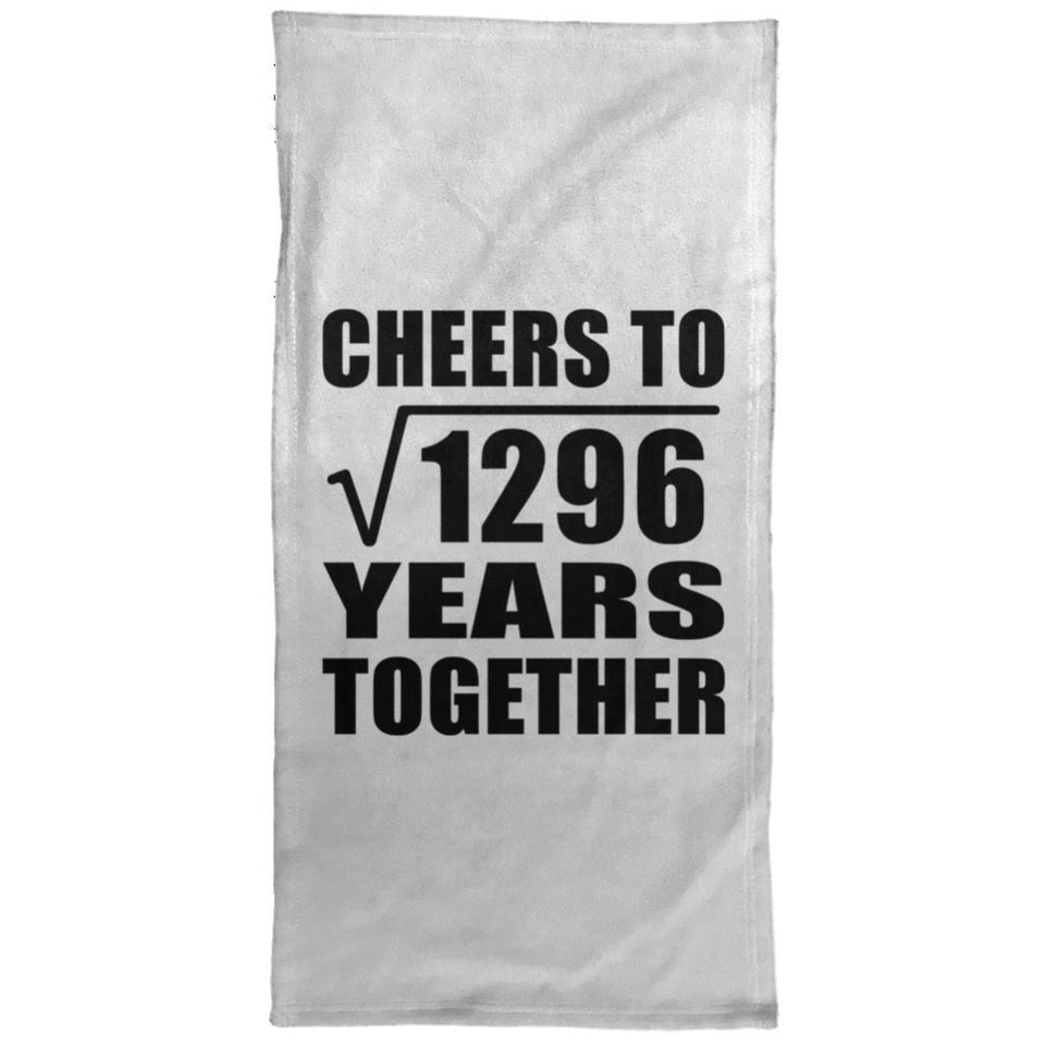 36th Anniversary Cheers To Square Root of 1296 Years Together - Hand Towel