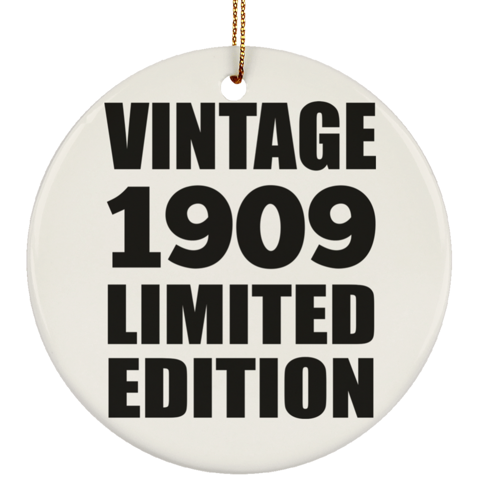 115th Birthday Vintage 1909 Limited Edition - Circle Ornament