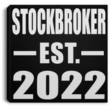 Stockbroker Established EST. 2022 - Canvas Square