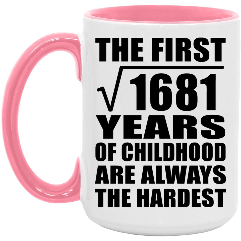 41st Birthday Square Root of 1681 Years of Childhood - 15oz Accent Mug Pink
