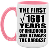41st Birthday Square Root of 1681 Years of Childhood - 15oz Accent Mug Pink