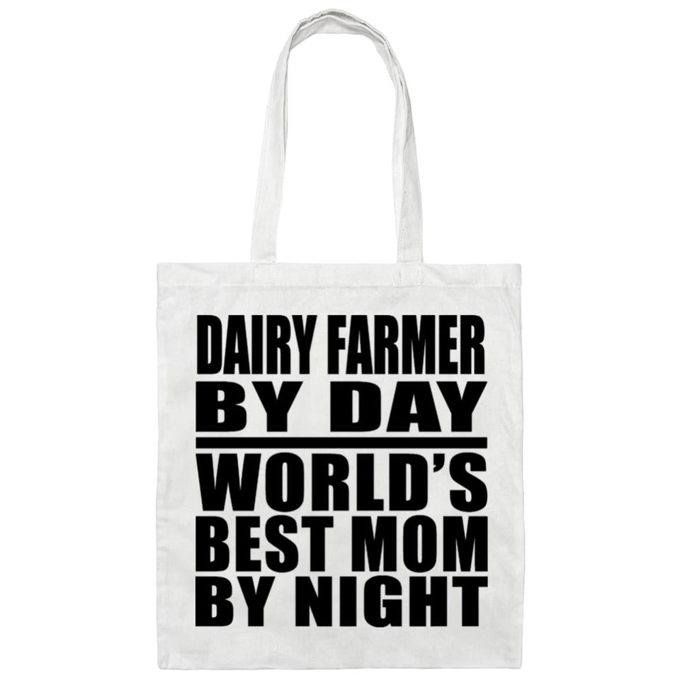 Dairy Farmer By Day World's Best Mom By Night - Tote Bag White