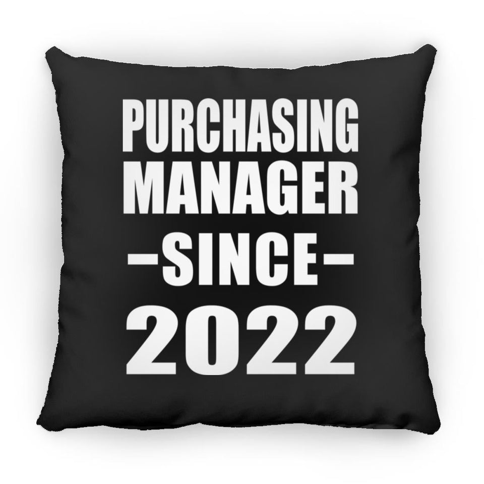 Purchasing Manager Since 2022 - Throw Pillow Black