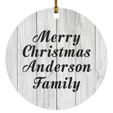 Merry Christmas Anderson Family - Circle Ornament F