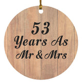 53 Years As Mr & Mrs - Circle Ornament C