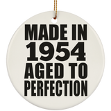 70th Birthday Made In 1954 Aged to Perfection - Circle Ornament