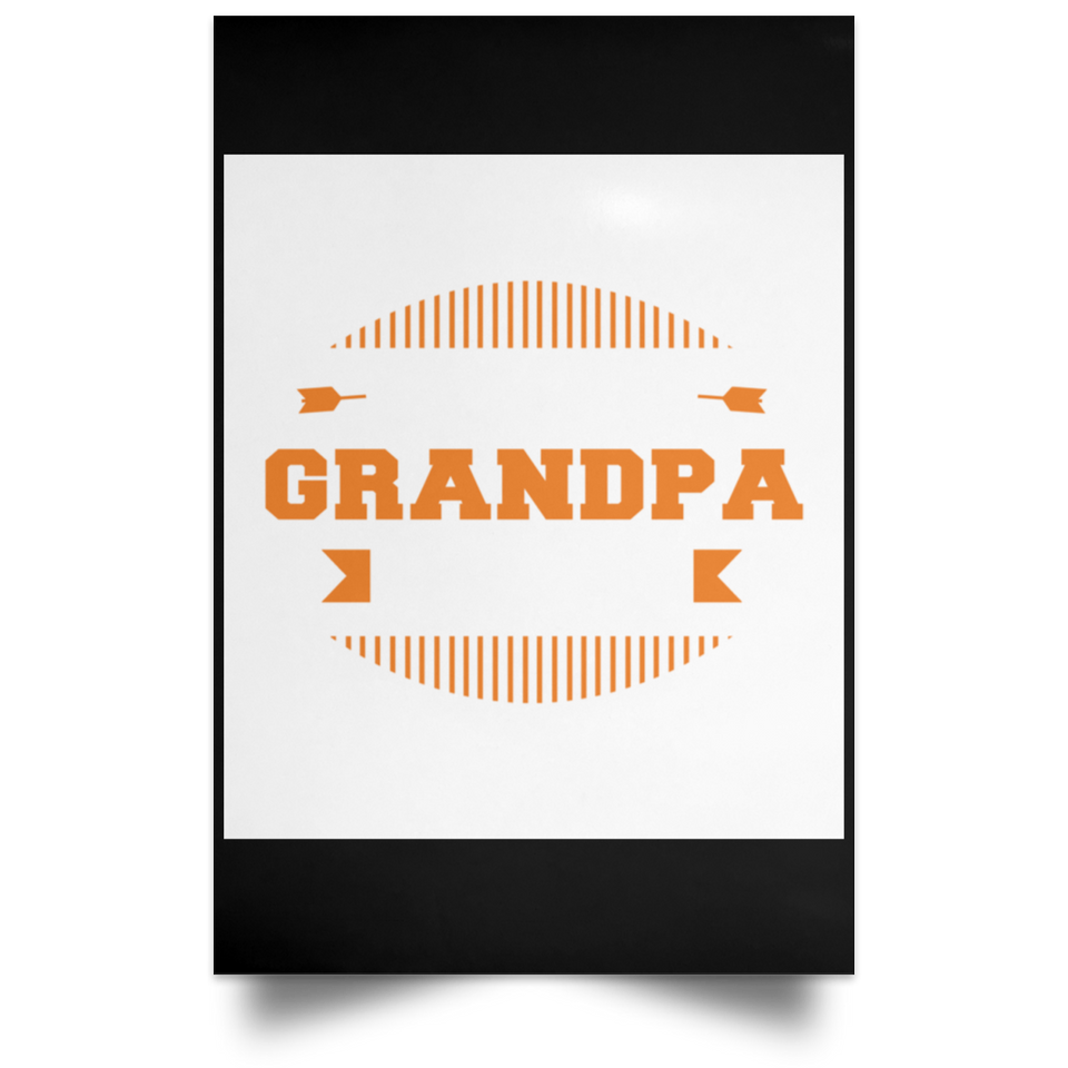 I Am Not Retired, Being Grandpa Is My Profession - Poster Portrait
