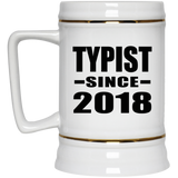 Typist Since 2018 - Beer Stein