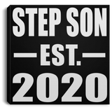 Step Son Established EST. 2020 - Canvas Square