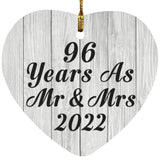 96th Anniversary 96 Years As Mr & Mrs 2022 - Heart Ornament F