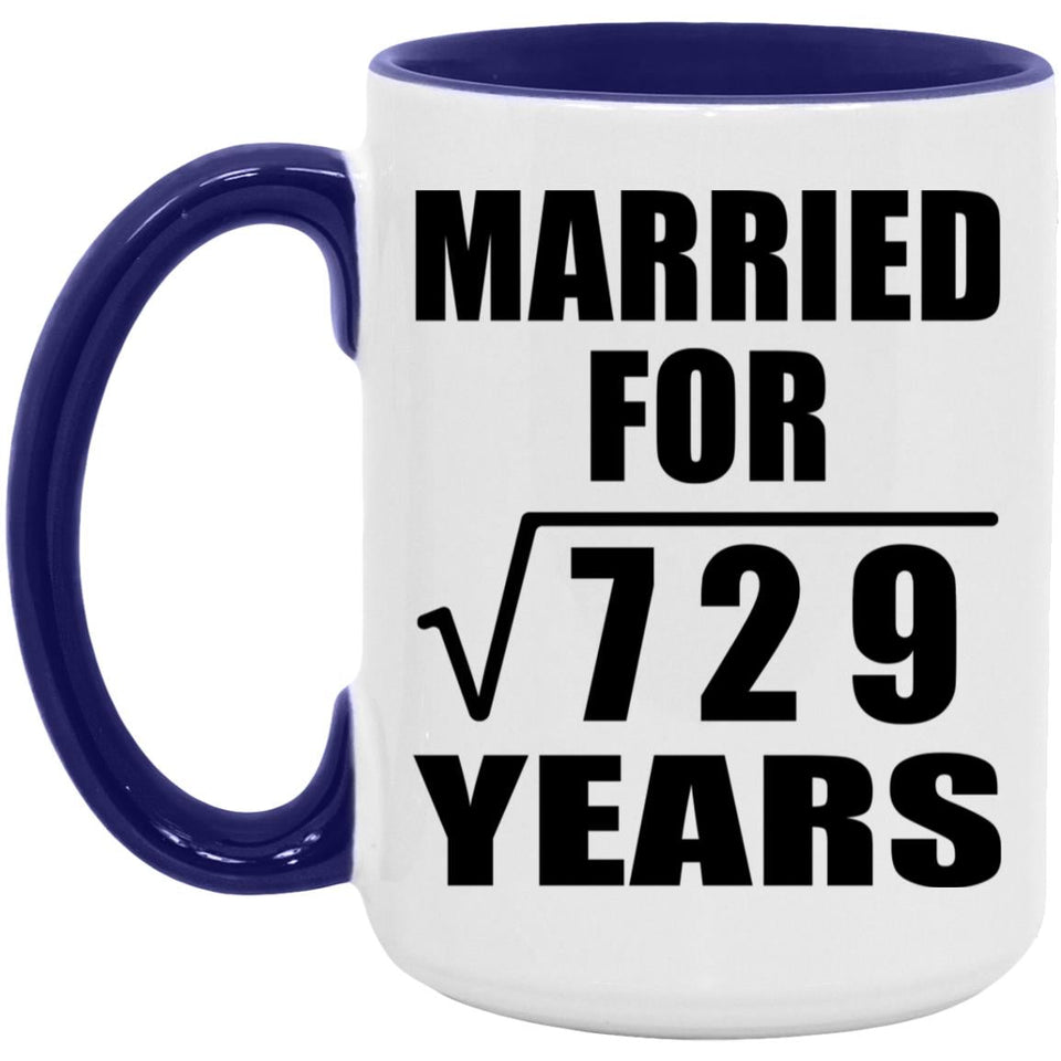 27th Anniversary Married For Square Root of 729 Years - 15oz Accent Mug Purple