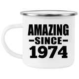 50th Birthday Amazing Since 1974 - 12oz Camping Mug