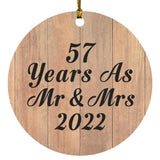 57 Years As Mr & Mrs 2022 - Circle Ornament C