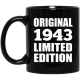 81st Birthday Original 1943 Limited Edition - 11oz Coffee Mug Black