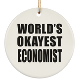 World's Okayest Economist - Circle Ornament