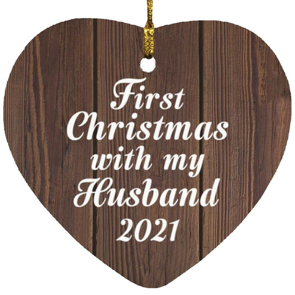 First Christmas With My Husband 2021 - Heart Ornament D
